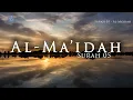 Download Lagu Surah Al Maidah ٱلْمَائِدَة‎ - Al Quran 5 | Abdul Rahman Al Sudais | عبد الرحمن السدیس