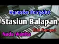 Download Lagu STASIUN BALAPAN - KARAOKE || NADA WANITA CEWEK || Didi Kempot || Audio HQ || Live Keyboard
