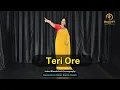 Teri Ore Dance | Bollywood Wedding Dance | Dance By Saloni Khandelwal