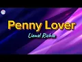 Download Lagu Penny Lover || Lionel Richie || Lyrics