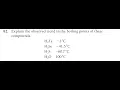 Explain the observed trend in the boiling points of these compounds H2Te - 2 C H2Se