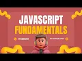 JavaScript Fundamentals Understanding Variables Data Types and Operators