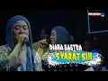 SYARAT SIJI - DIANA SASTRA || LIVE STUDIO DIAN PRIMA 2023