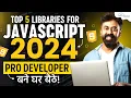 Top 5 JavaScript Libraries You Must Know in 2024 JavaScript Tutorial - WsCube Tech