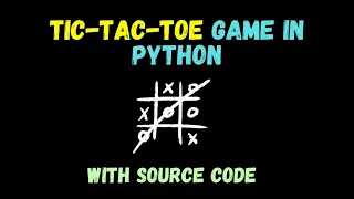TIC TAC TOE Game Development Using PYTHON