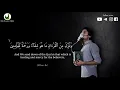 Download Lagu Surah Al-Isra : 82 | Beautiful \u0026 Heart Touching Quran Recitation | English Translation