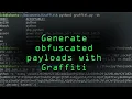 Generate Obfuscated Payloads Using Graffiti Tutorial