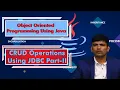 LEC 29 OOPS CRUD Operations Using JDBC Part-II Read Operation by Mr P Purushotham