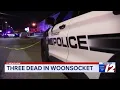 Police ID 3 killed in Woonsocket murder-suicide