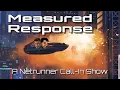 Measured Response - Episode 2