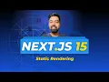 Nextjs 15 Tutorial Hindi 53 Static Rendering