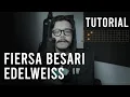 Download Lagu Fiersa Besari - Edelweiss Guitar Tutorial
