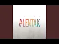 Download Lagu #Lentak