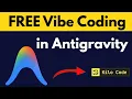 How to Vibe Code for FREE in Antigravity Using Kilo Code best