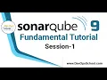 SonarQube 9 Fundamental Tutorial - Session-1