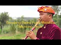 Download Lagu Alunan seruling gendang Beleq putra mandala versi el feank