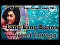 Download Lagu Imel Faroga Lang Lang Buana Lagu Dangdut Lawas 90an