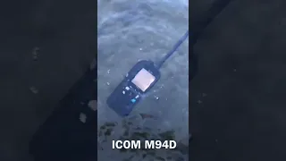 ICOM M94D vs iPhone Waterproof and Float Test
