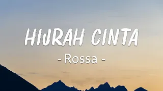 hijrah cinta rossa lirik lagu indonesia