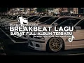 Download Lagu DJ TIKTOK TERBARU 2025! DJ BREAKBEAT LAGU BARAT TERBARU 2025 V | TANPA IKLAN