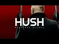 Download Lagu Hush - RAGS AND RICHES (LYRICS)