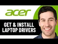 HOW TO GET INSTALL ACER LAPTOP DRIVERS 2026 FULL GUIDE