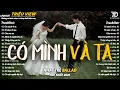 Lagu Nhạc Trẻ Ballad Hot Nhất 2026 | Top 15 Ca Khúc Về Nỗi Đau Tình Yêu Hot Trend | Có Mình Và Ta