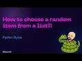 How to choose a random item from a list in Python