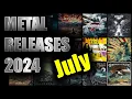 New Metal releases July 2024