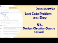Design Circular Queue C Leetcode Daily Challenge