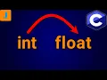 How To Convert Int To Float In C