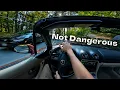 How to Drive Recklessly Without Being Dangerous POV