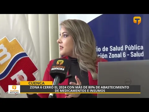 Zona 6 cerró el 2024 con más de 80% de abastecimiento de medicamentos e insumos