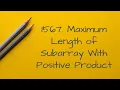 1567 Maximum Length of Subarray With Positive Product Python DP Full walk thru