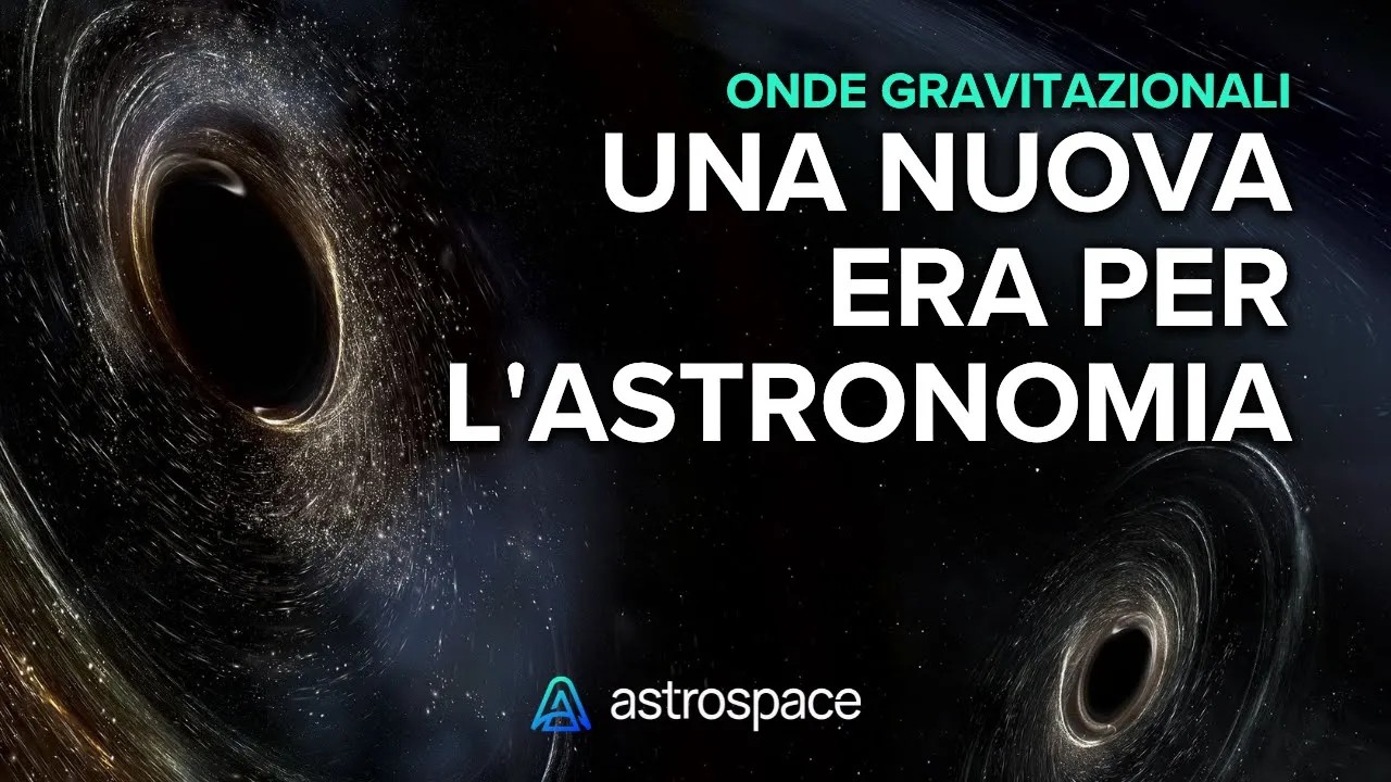 Ecco come le onde gravitazionali stanno cambiando l'astrofisica!
