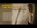 Download Lagu Kumpulan lagu akustik minang 2023 (cover by alfahrus dkk)