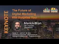 The Future of Digital Marketing Will Surprise You - Manick Bhan LinkGraph io