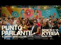 Lagu Punto Parlante Session N°15 | KYBBA