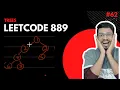 Leetcode 889