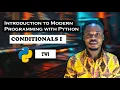 TWI Conditionals Introduction to Modern Programming With Python