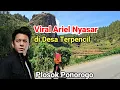 Download Lagu Viral Ariel Noah Syuting di Desa Terpencil Ponorogo 