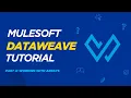DataWeave Mulesoft Tutorial for Beginners Part 4 Arrays in DataWeave