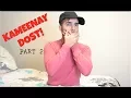 Download Lagu Kameenay Dost - PART 2 | Shahveer Jafry