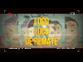 LOCO REMIX (letra) - Beele Ft. Farruko, Natti Natasha,Manuel Turizo