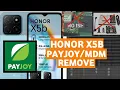 Lagu honor x5b remove PAYJOY/Device control | How to Remove Pay Joy on Honor X5b ( GFY LX2) with cheetah