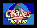 Download Lagu CHAVES AO VIVO FULL HD 24 HORAS POR DIA #ASSISTAEMCASA #BATENDOPAPO #CHAVES