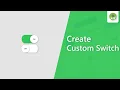 Create Custom Switch in android Android studio tutorial