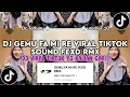 DJ GEMU FA MI RE TREND TIKTOK BY FEXD RMX - DJ VIRAL TIKTOK TERBARU 2025 YANG KALIAN CARI