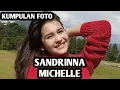 Kumpulan Foto Sandrinna Michelle