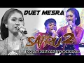 Lagu SATRU 2 by Dike Sabrina feat Cak Percil